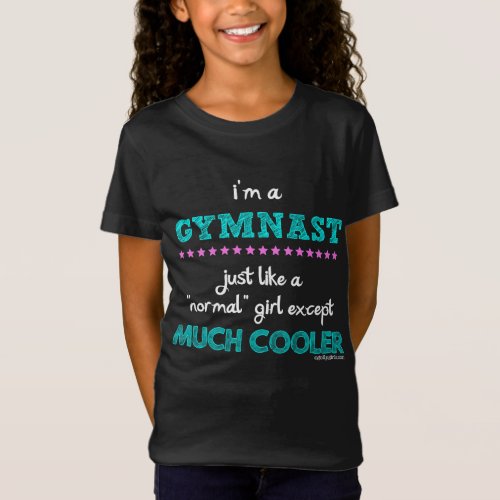 Golly Girls _ Im A Gymnast T_Shirt