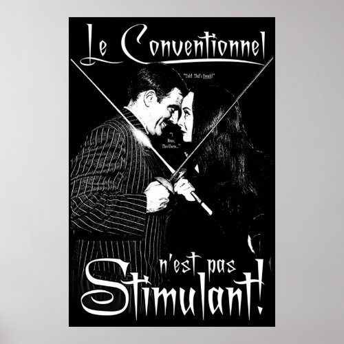 Gomez  Morticia Le Conventionnel nest pas Stimulan Poster