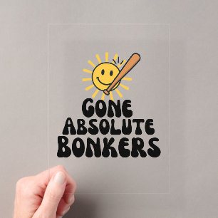 Gone Absolute Bonkers Meme Acrylic Invitations