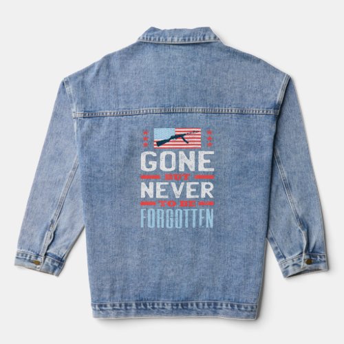 Gone But Never To Be Forgotten American Flag Milit Denim Jacket