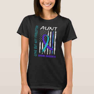 Gone But Not Forgotten Aunt Suicide Awareness Flag T-Shirt