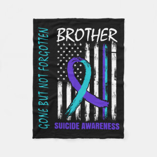 Gone But Not Forgotten Brother Awareness Flag Fleece Blanket