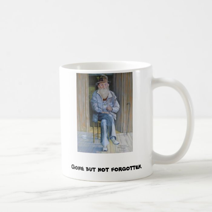 Gone but not forgotten mug