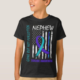 Gone But Not Forgotten Nephew Suicide Awareness Fl T-Shirt