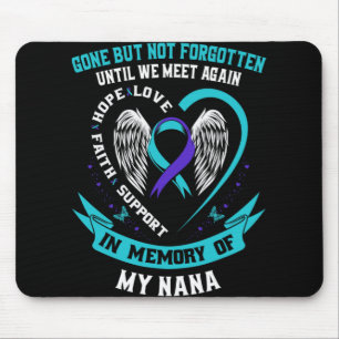 Gone But Not Forgotten Until We Meet Again Gift Na Mouse Pad