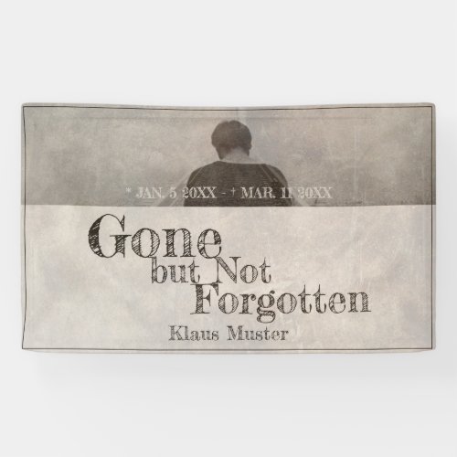 Gone but Not Forgotten _ Vintage Banner