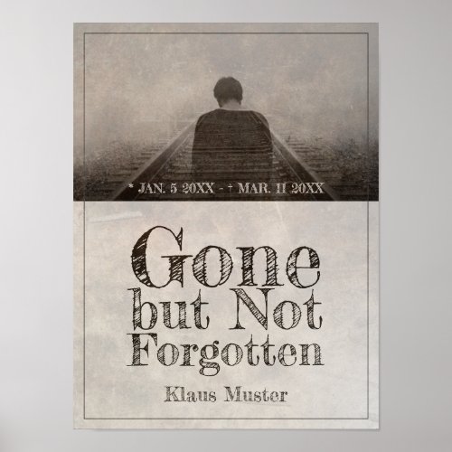 Gone but Not Forgotten _ Vintage Poster