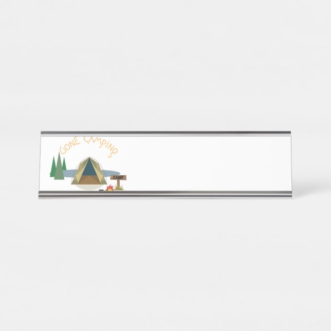 Gone Camping Desk Name Plate (Front)