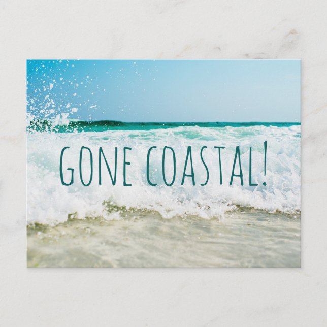 Gone Coastal New Home I've Moved Announcement Postcard (Front)