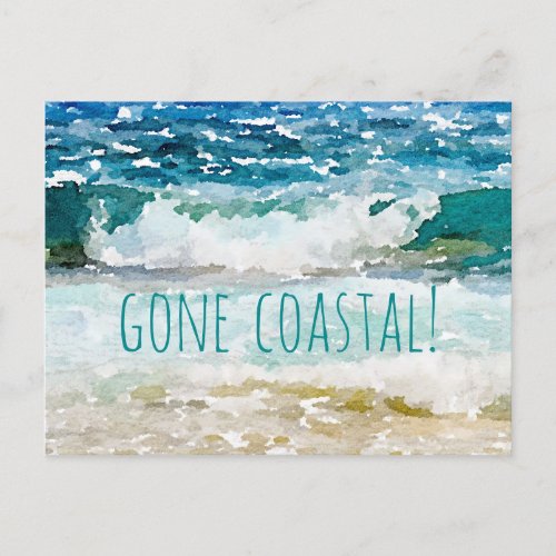 Gone Coastal New Home Wave On Beach Watercolor Announcement Postcard