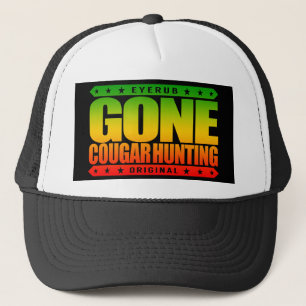 GONE COUGAR HUNTING - Ethical Mountain Lion Hunter Trucker Hat