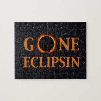Gone Eclipsin Solar Eclipse Jigsaw Puzzle by GigaPacket at Zazzle