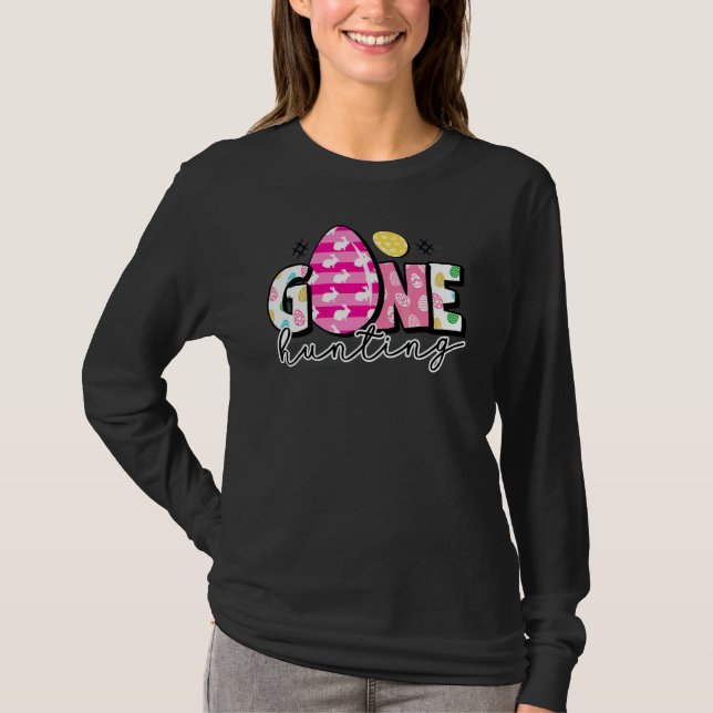Gone Eggs Hunting Easter Cute Happy Easter Bunny T-Shirt (Front)