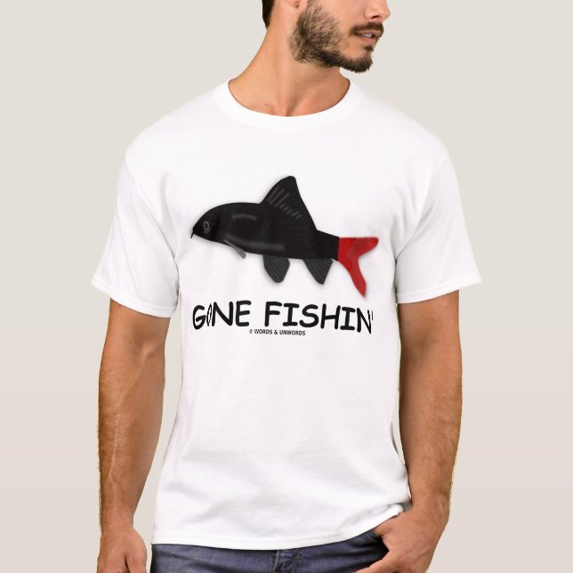 Gone Fishin' (Epalzeorhynchus bicolor) T-Shirt (Front)