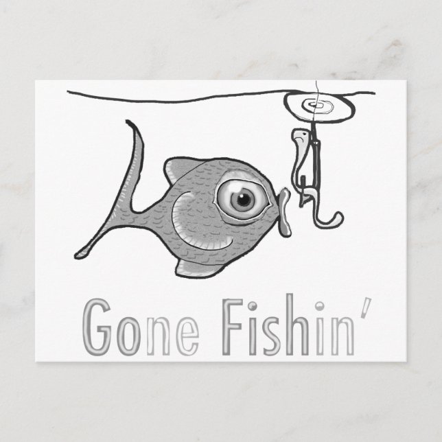 Gone Fishin' Funny Postcard (Front)