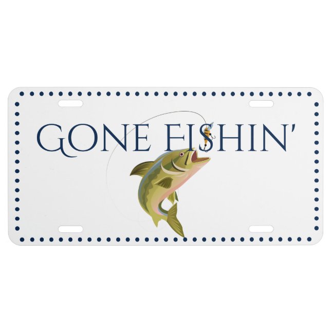 Gone Fishin' License Plate (Front)