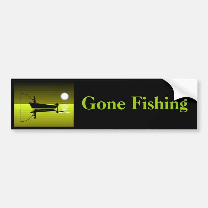 Gone Fishing Bumper Sticker