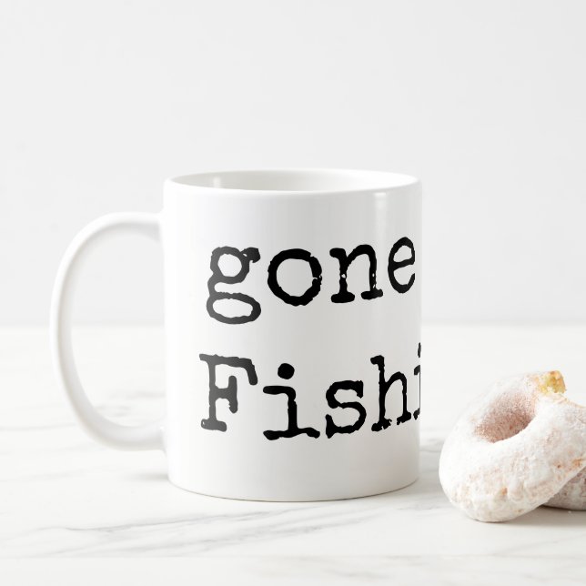 Gone Fishing Coffee Mugs  (With Donut)
