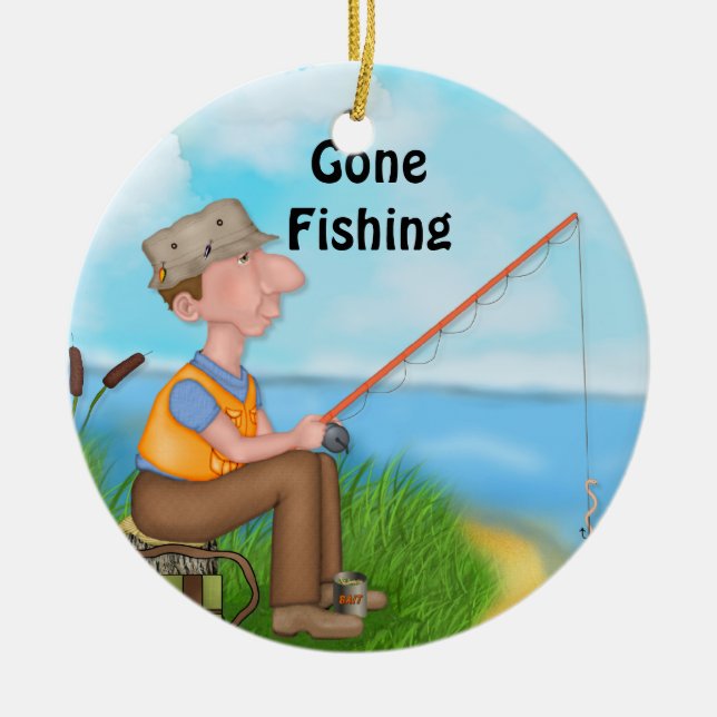 Gone Fishing Fisherman Ceramic Ornament (Front)