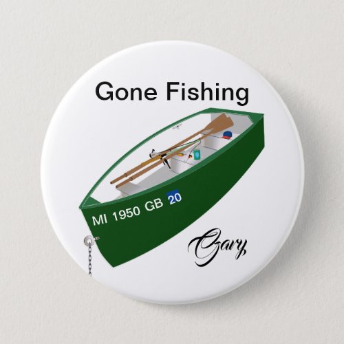 Gone Fishing Fisherman Fishing Camp Button Pin