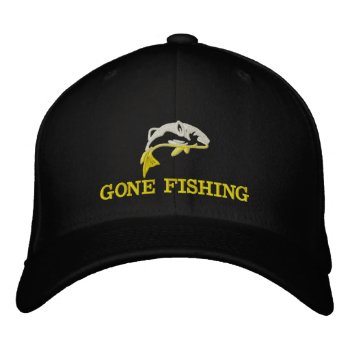 Gone Fishing Fishermans Embroidered Baseball Hat by customthreadz at Zazzle
