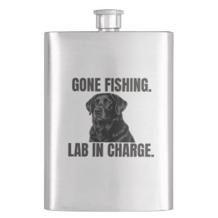 Gone Fishing. Lab in Charge. Black Lab Stainless Flask
