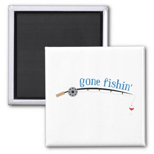 Gone Fishing Magnet