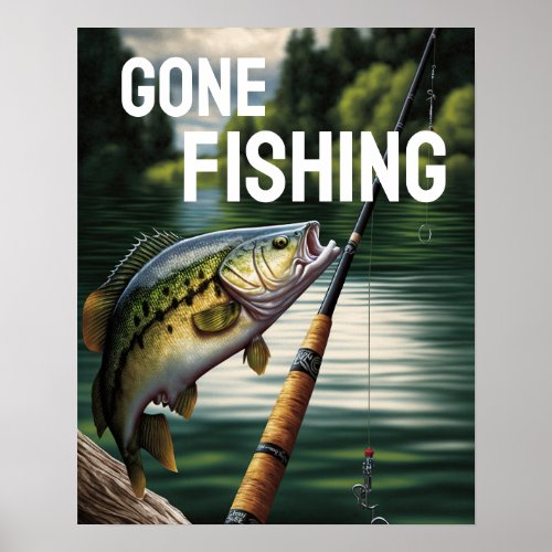 Gone Fishing Man Cave Lake House Bass Fish Poster