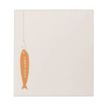 Gone Fishing Notepad - Orange at Zazzle