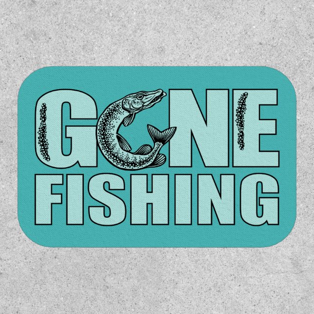 GONE FISHING PATCH (Front)