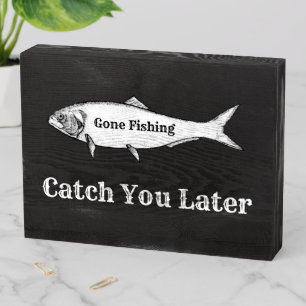 Gone Fishing Wooden Box Sign