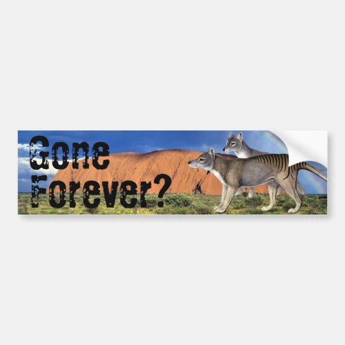 Gone Forever Tasmanian Tiger Bumper Sticker