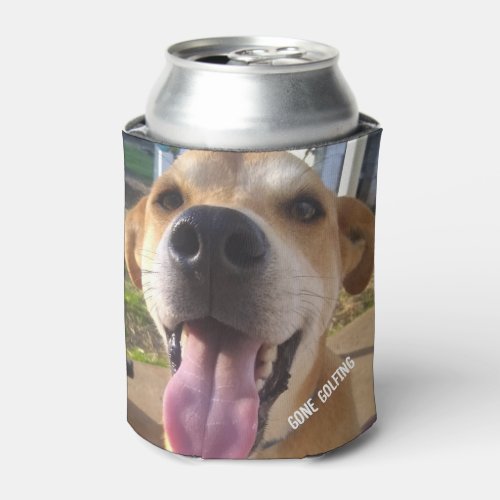 Gone Golfing Custom Dog Photo Funny Quote Can Cooler