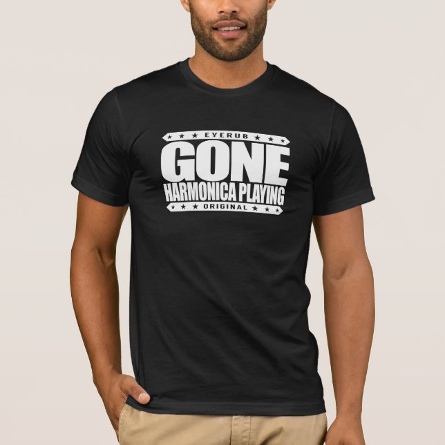 GONE HARMONICA PLAYING - I Love Wind Instruments T-Shirt (Front)