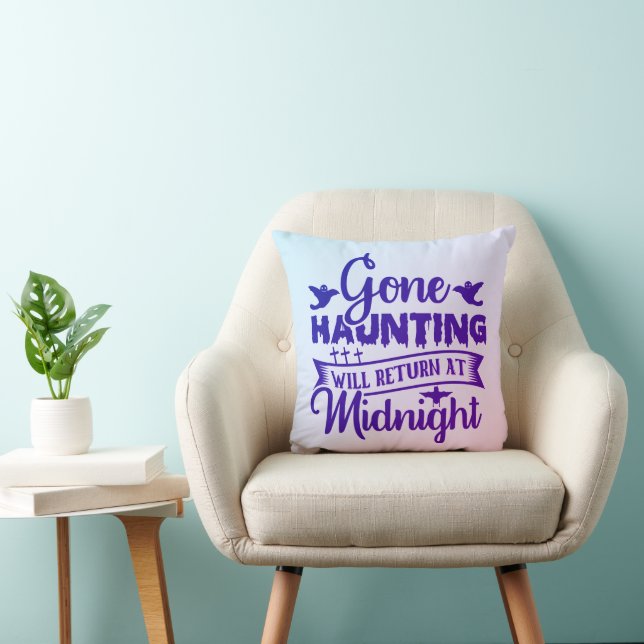 Gone Haunting Will Return at Midnight Halloween Throw Pillow (Chair)