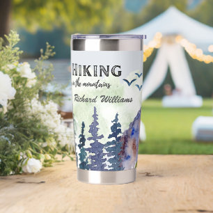 Gone Hiking Life is Better Mountains Watercolor Insulated Tumbler