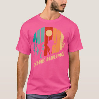 Gone Hiking Mountain Hiker Summit Trail Couple T-Shirt