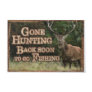 Gone Hunting Back Soon To Go Fishing Doormat