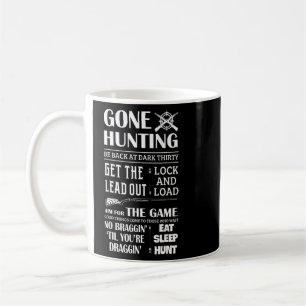 Gone Hunting Eat Sleep Hunt Deer Hunter Quotes Coffee Mug