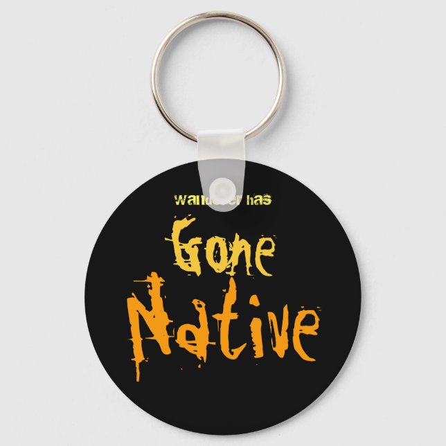 Gone Native Keychain (Front)