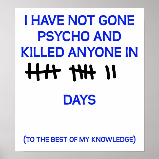 Gone Psycho Funny Poster (Front)