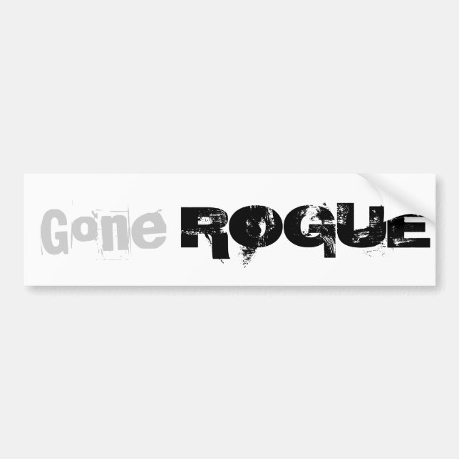 Gone ROGUE bumper sticker (Front)