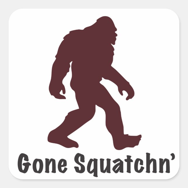 Gone Squantchin' Bigfoot Square Sticker (Front)
