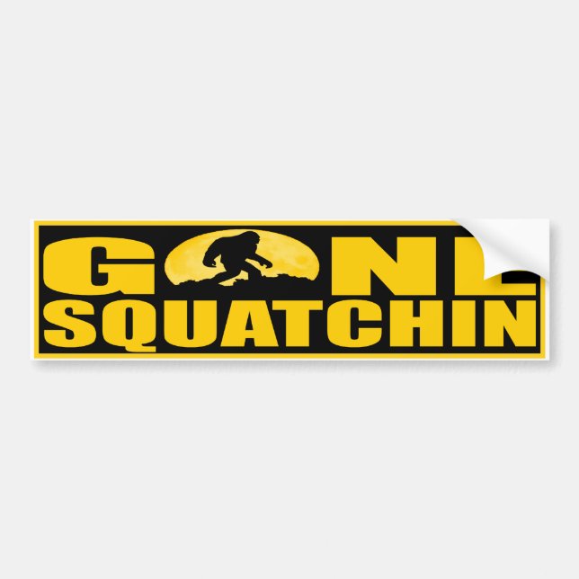GONE SQUATCHIN BARK AT THE MOON - Finding Bigfoot Bumper Sticker (Front)