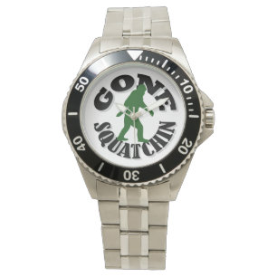 Gone Squatchin bigfoot Watch