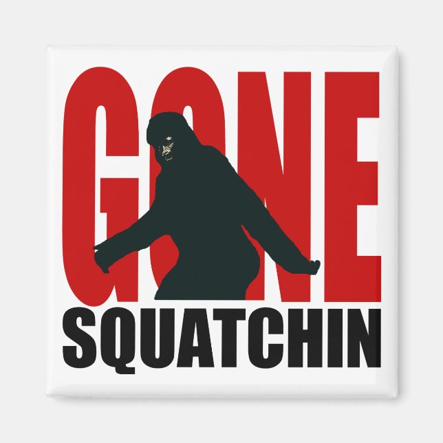 Gone Squatchin - Black and Red Magnet (Front)