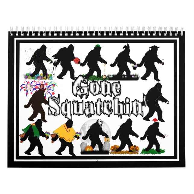 Gone Squatchin' Calendar (Cover)