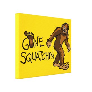 Gone Squatchin Canvas Print