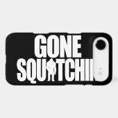 Gone Squatchin Case-Mate iPhone Case (Back (Horizontal))