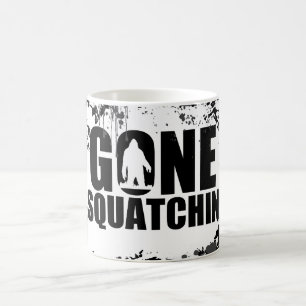 Gone squatchin  coffee mug
